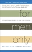 For Men Only (Revised and Updated Edition)