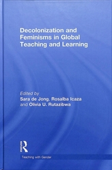 Decolonization and Feminisms in Global Teaching and Learning