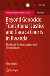 Beyond Genocide: Transitional Justice and Gacaca Courts in Rwanda