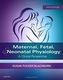Maternal, Fetal, & Neonatal Physiology