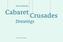 Wael Shawky: Cabaret Crusades Drawings
