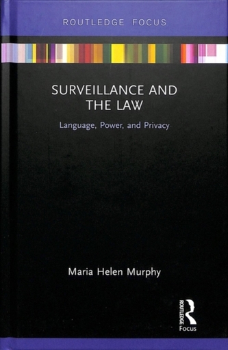 Surveillance and the Law