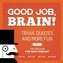 Good Job, Brain!