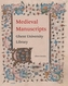 MEDIEVAL MANUSCRIPTS