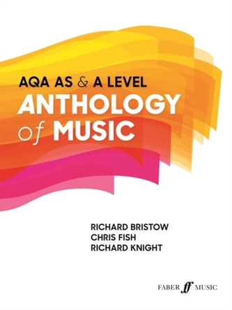 The AQA AS & A Level Anthology of Music