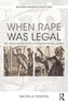 When Rape was Legal