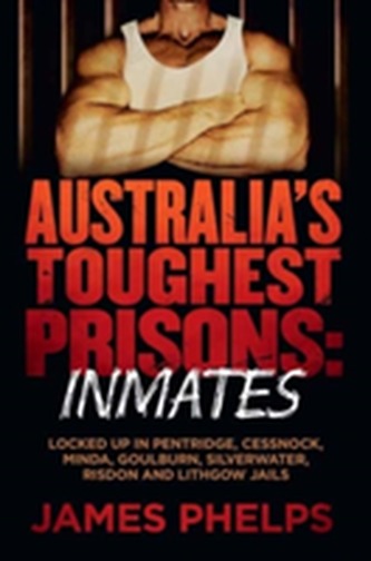 Australia's Toughest Prisons