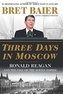 Three Days in Moscow