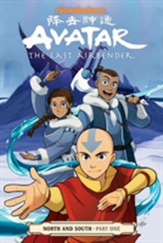 Avatar: The Last Airbender - North & South Part One Avatar: The Last Airbender - North & South Part One