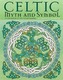 Celtic Myth and Symbol