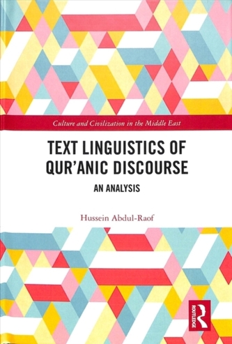 Text Linguistics of Qur'anic Discourse
