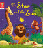 Reading Gems: The Star and the Zoo (Level 1)