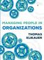 Managing People in Organizations