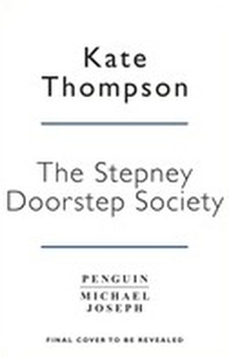 The Stepney Doorstep Society