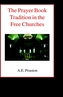 The Prayer Book Tradition in the Free Churches