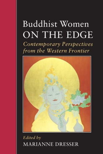 Buddhist Women On The Edge