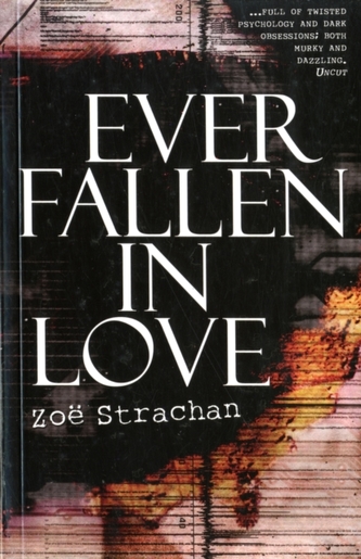 Ever Fallen In Love