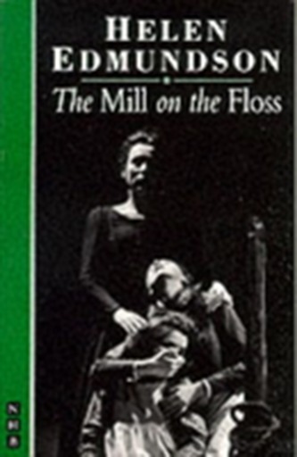 The Mill on the Floss [Adapted from Novel]