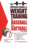 Weight Training for Baseball & Softball *******