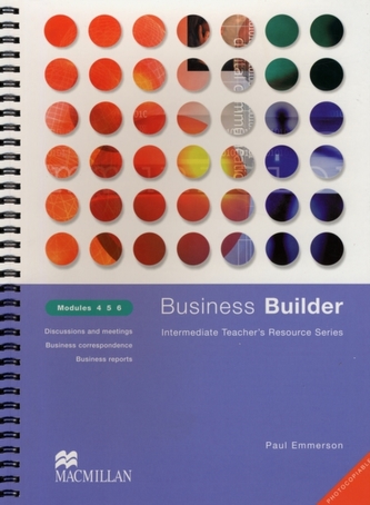 Business Builder Teacher's Resource Modules 4-6