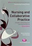 Nursing and Collaborative Practice