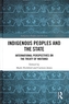 Indigenous Peoples and the State