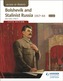 Access to History: Bolshevik and Stalinist Russia 1917-64 for AQA Fifth Edition