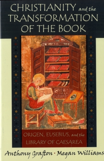 Christianity and the Transformation of the Book