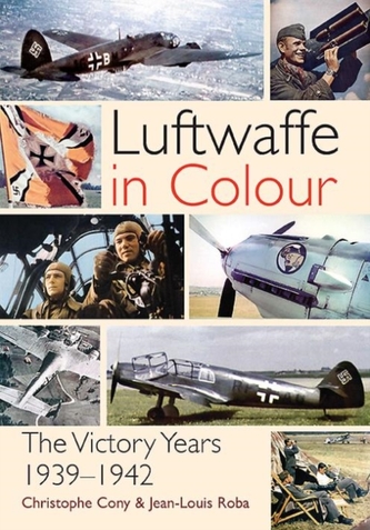 The Luftwaffe in Colour