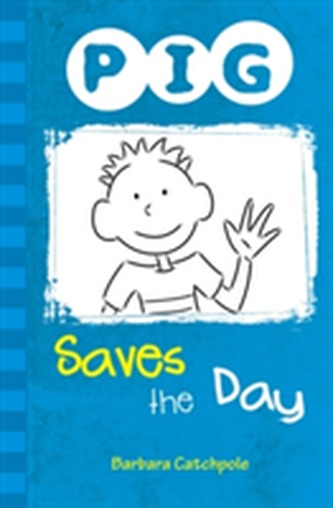 PIG Saves the Day