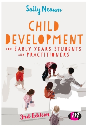 Child Development for Early Years Students and Practitioners