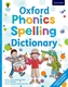 Oxford Phonics Spelling Dictionary