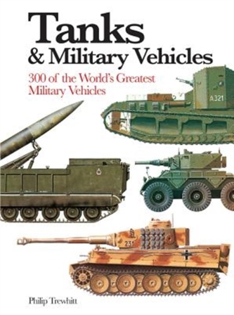 Tanks and Military Vehicles