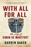 Simon de Montfort and the Rise of the English Nation