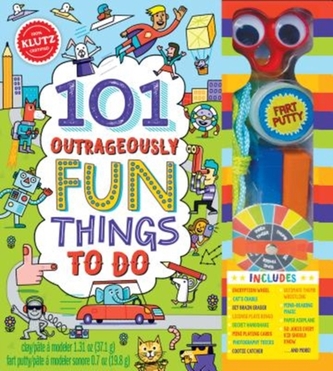 101 OUTRAGEOUSLY FUN THINGS TO DO