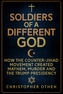 Soldiers of a Different God