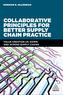 Collaborative Principles for Better Supply Chain Practice