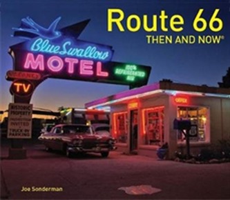 Route 66 Then and Now