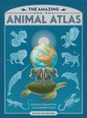 The Amazing Animal Atlas