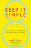 KEEP IT SIMPLE