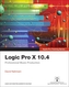 Logic Pro X 10.4 - Apple Pro Training Series