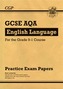 New GCSE English Language AQA Practice Papers - For the Grade 9-1 Course