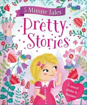 5 Minute Pretty Stories