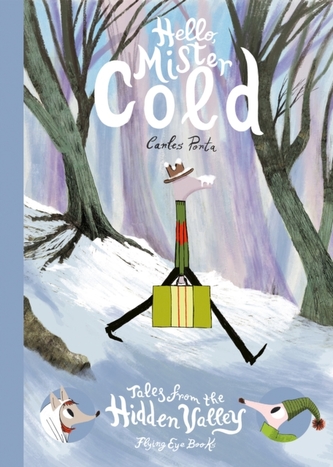 Hello Mister Cold: Tales from the Hidden Valley Book 2