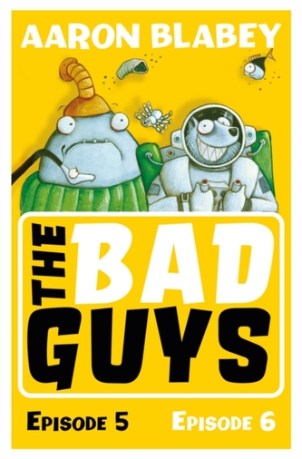 The Bad Guys: Episode 5&6;
