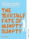 Oxford Playscripts: The Terrible Fate of Humpty Dumpty