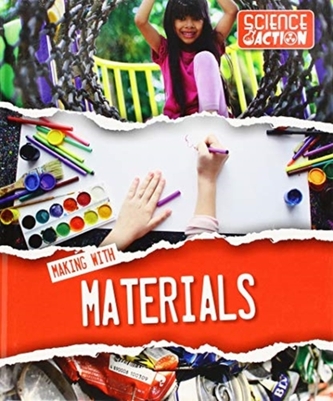 MAKING WITH MATERIALS