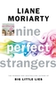 NINE PERFECT STRANGERS SIGNED