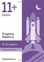 11+ Maths Progress Papers Book 2: KS2, Ages 9-12