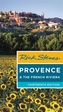 Rick Steves Provence & the French Riviera (Thirteenth Edition)